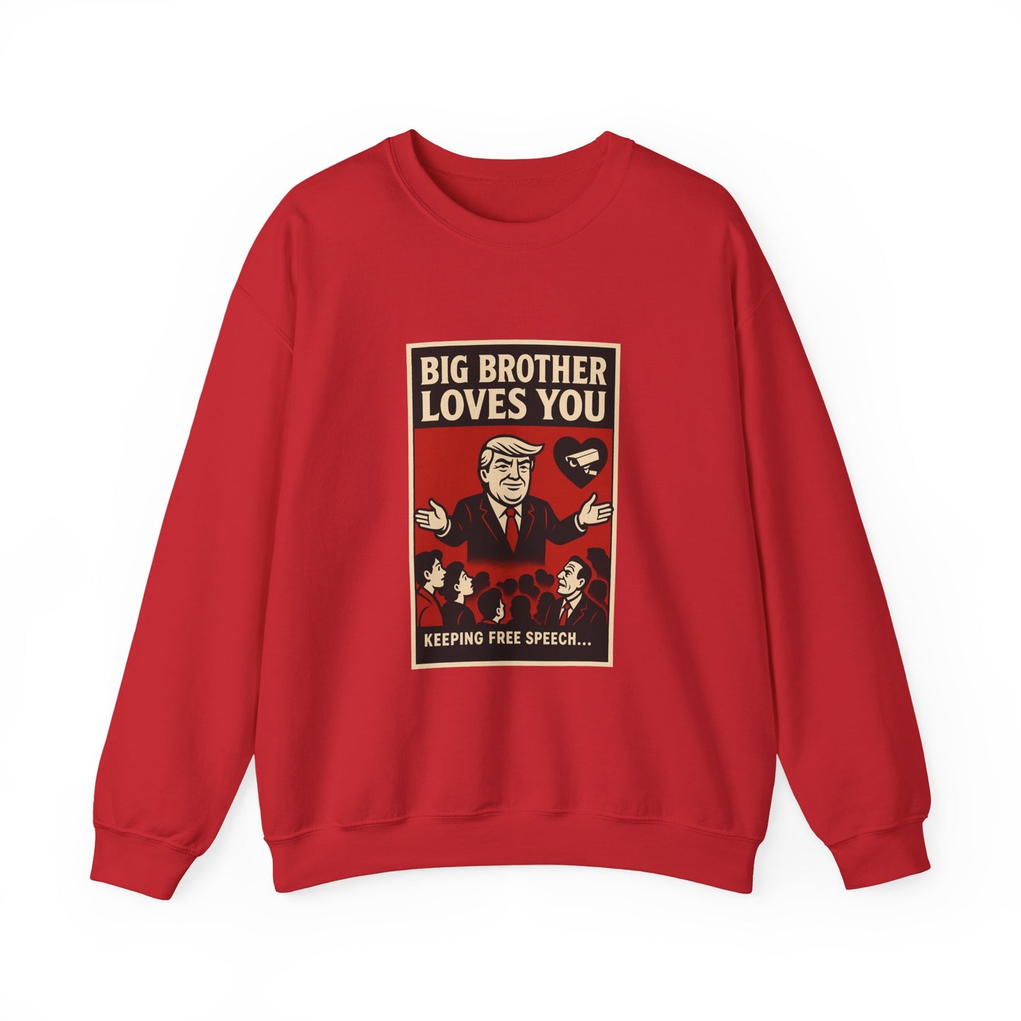Big Brother Loves You Crewneck Sweatshirt - Unisex Heavy Blend, Cozy Gift, Casual Wear, Statement Piece, Perfect for Any Season