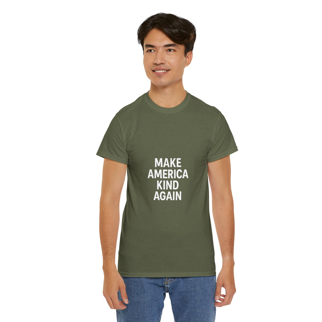 Make America Kind Again Unisex Heavy Cotton Tee, Funny Quote T-Shirt, Political Statement Shirt, Gift for Activists, Casual Wear