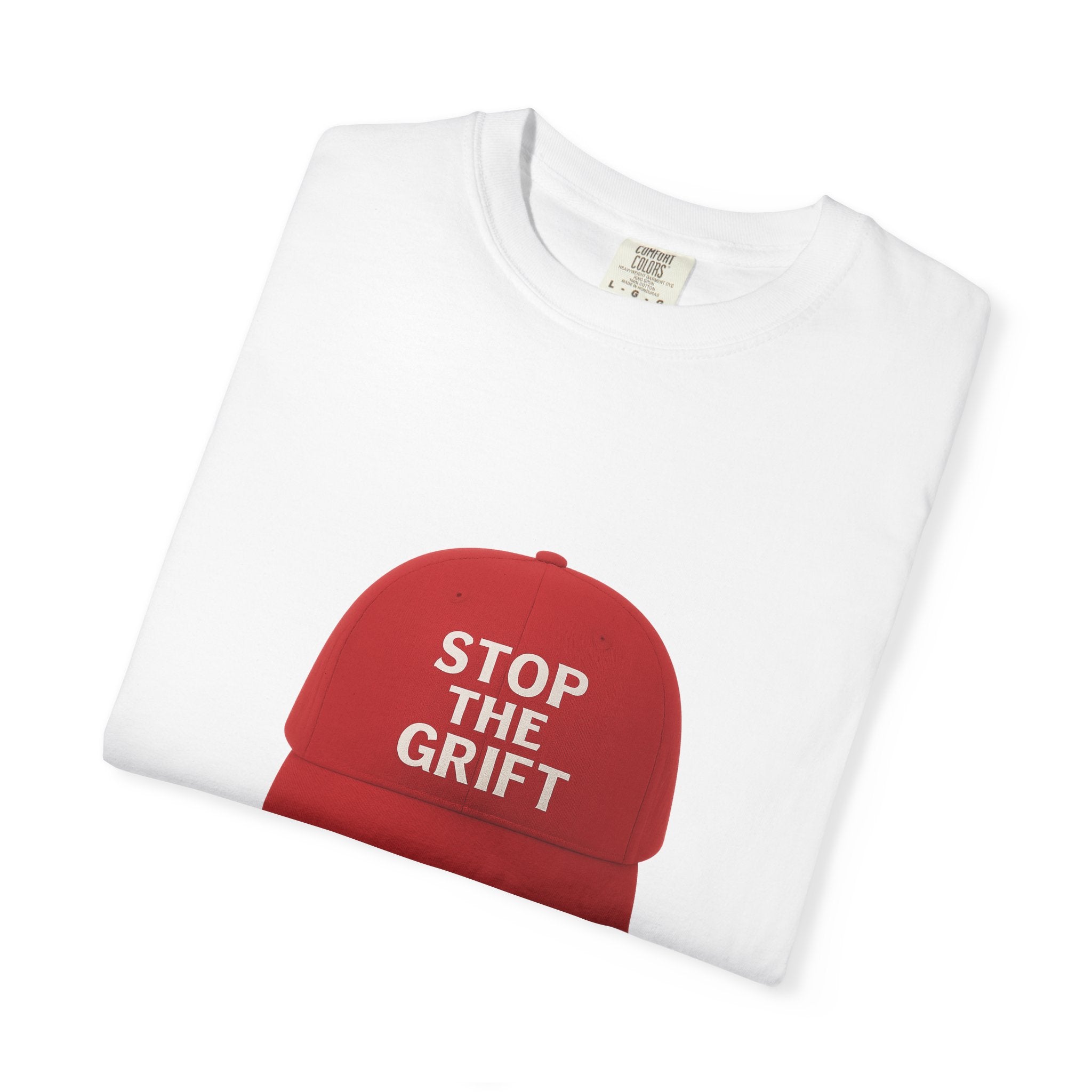 Unisex Garment-Dyed T-shirt with 'STOP THE GRIFT' Design, Casual Tee, Thought-Provoking Shirt, Gift for Activists, Statement Apparel, [...]