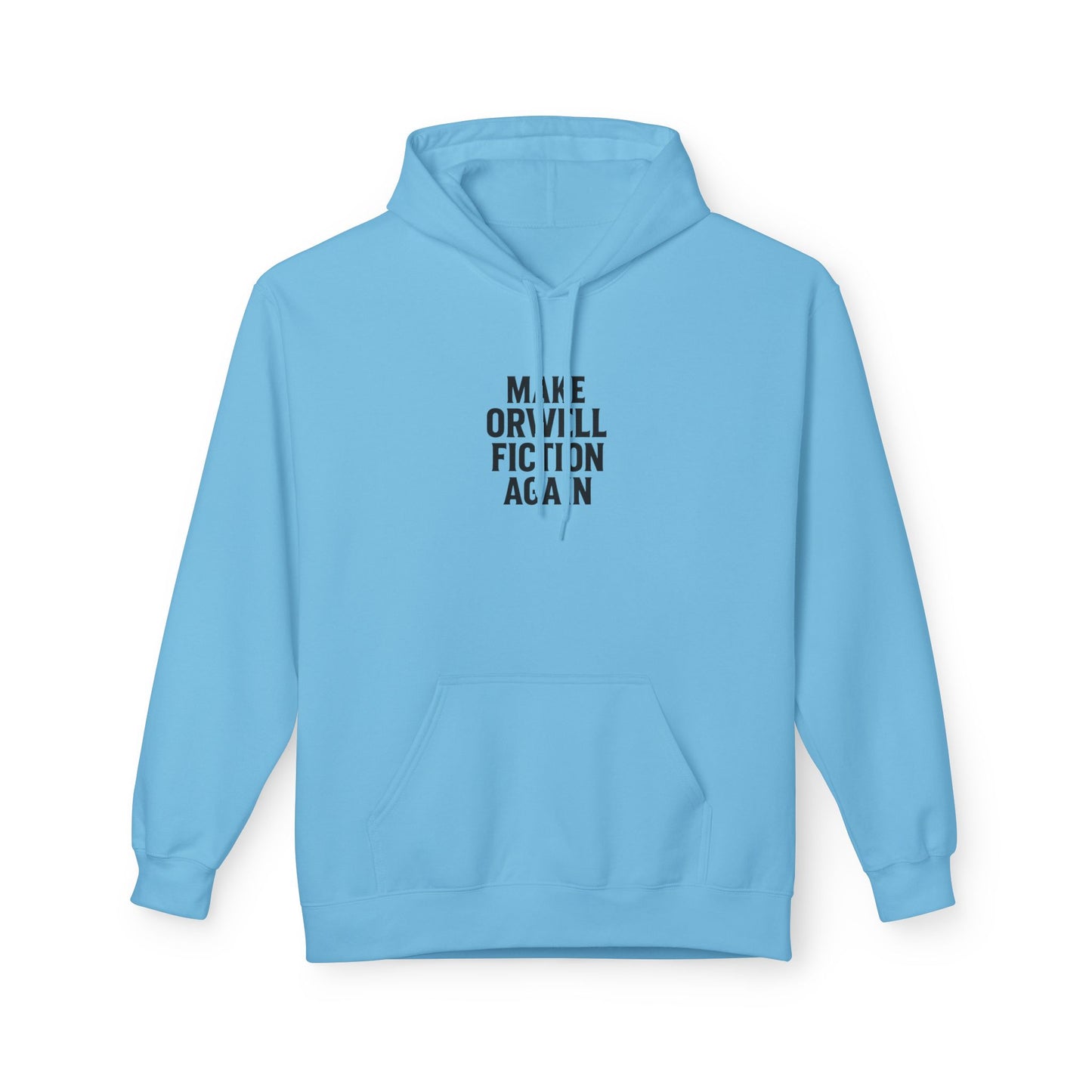 Orwell-Inspired Hoodie: Perfect for Book Lovers, Literary Gifts, Cozy Wear, Dystopian Vibes, Unique Statement Piece