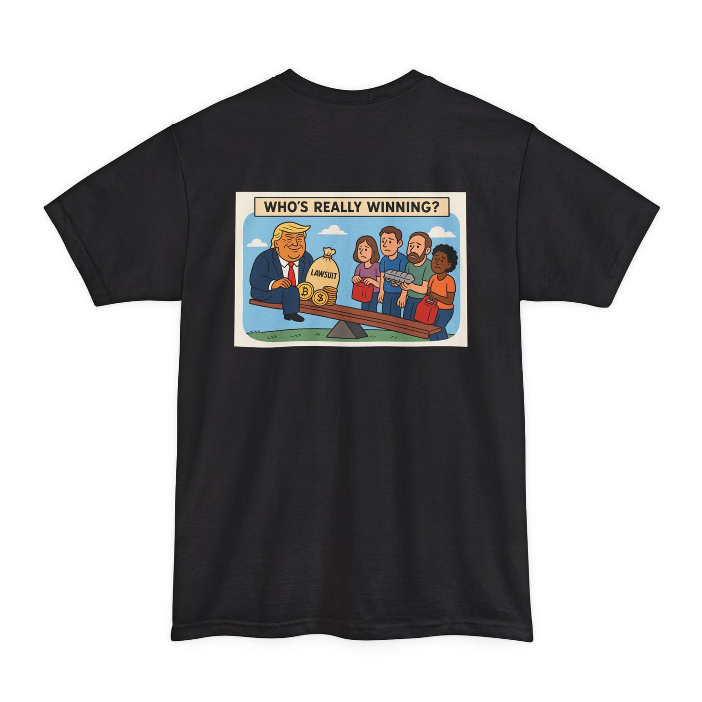Funny Political T-Shirt, Who's Really Winning Graphic Tee, Unisex Humor Apparel, Gift for Politics Lovers, Casual Weekend Wear