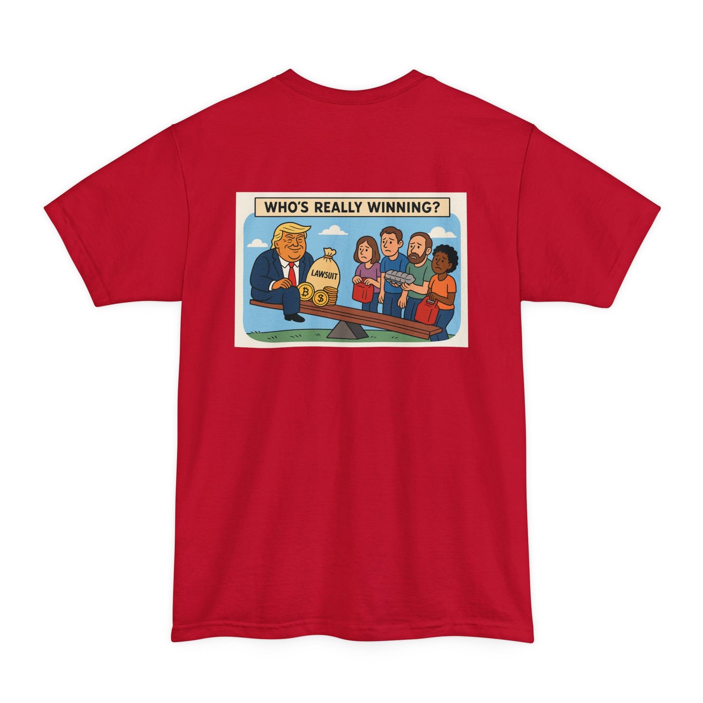 Funny Political T-Shirt, Who's Really Winning Graphic Tee, Unisex Humor Apparel, Gift for Politics Lovers, Casual Weekend Wear