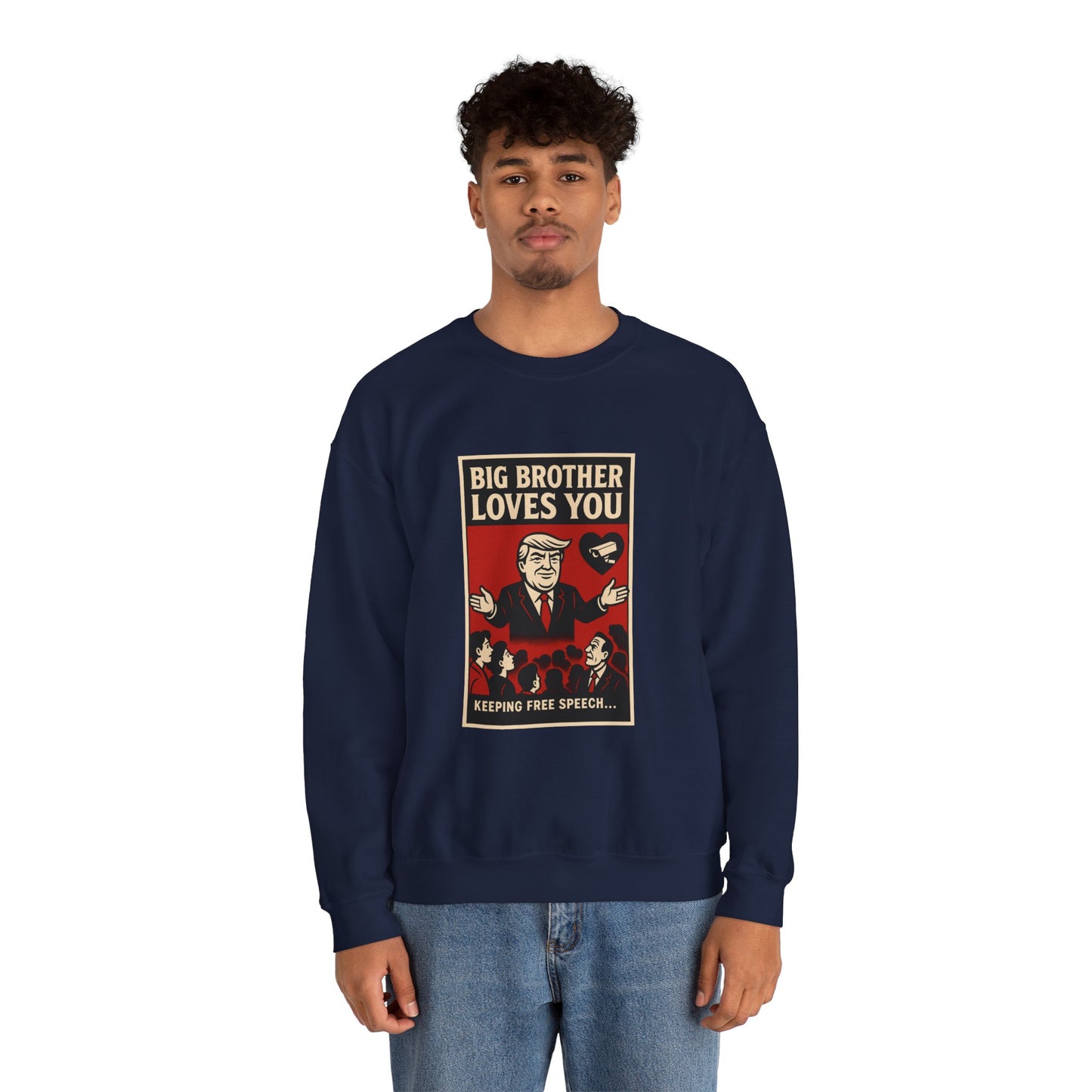 Big Brother Loves You Crewneck Sweatshirt - Unisex Heavy Blend, Cozy Gift, Casual Wear, Statement Piece, Perfect for Any Season