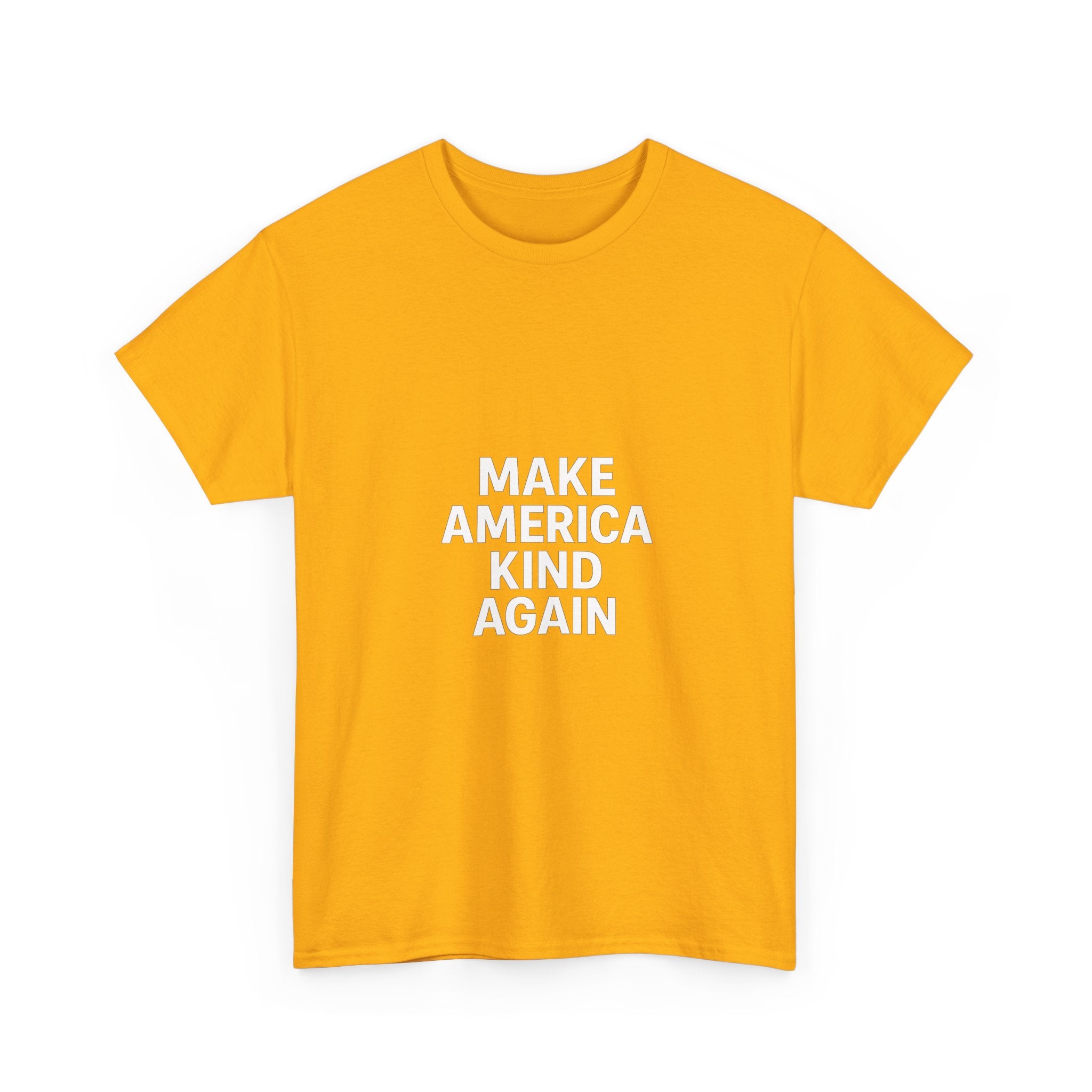 Make America Kind Again Unisex Heavy Cotton Tee, Funny Quote T-Shirt, Political Statement Shirt, Gift for Activists, Casual Wear
