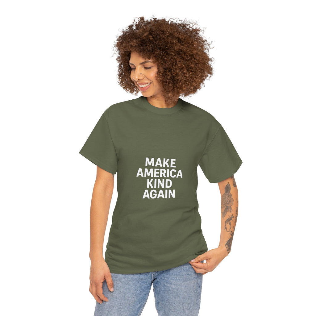 Make America Kind Again Unisex Heavy Cotton Tee, Funny Quote T-Shirt, Political Statement Shirt, Gift for Activists, Casual Wear