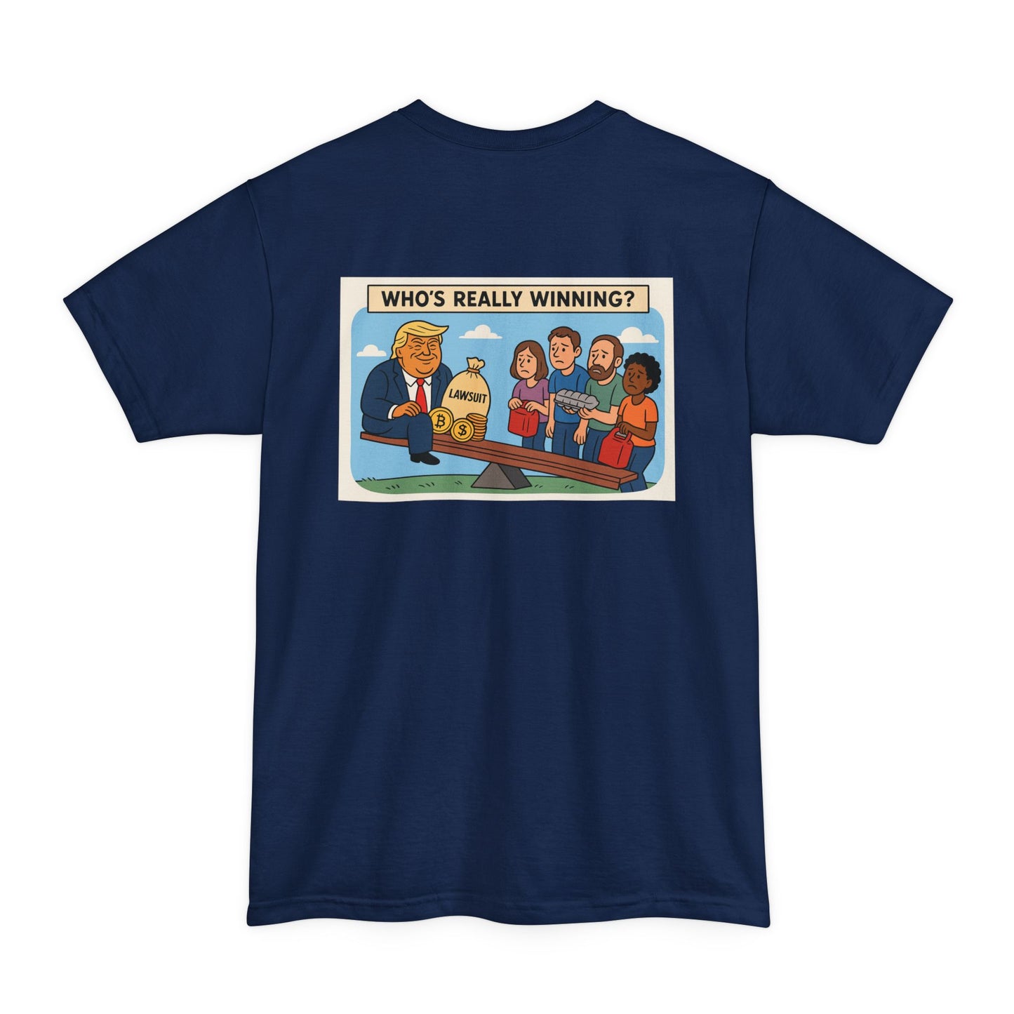 Funny Political T-Shirt, Who's Really Winning Graphic Tee, Unisex Humor Apparel, Gift for Politics Lovers, Casual Weekend Wear