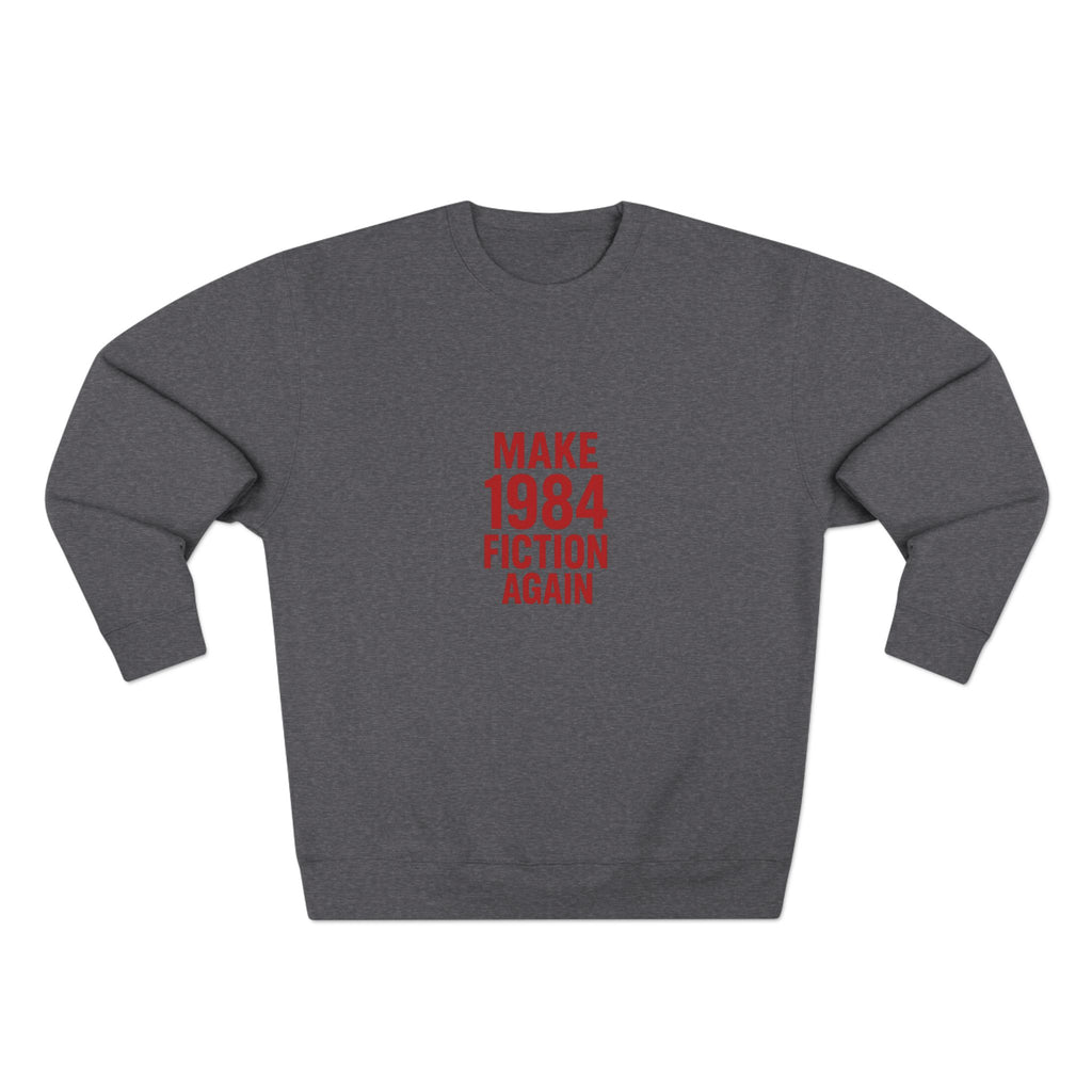 Unisex Crewneck Sweatshirt - Make Orwell Fiction Again, Cozy Pullover for Book Lovers, Casual Literature Sweatshirt, Unique Gift for [...]