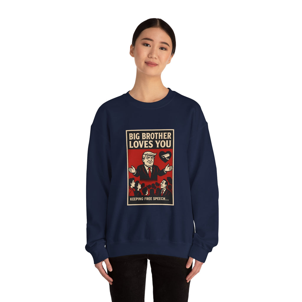 Big Brother Loves You Crewneck Sweatshirt - Unisex Heavy Blend, Cozy Gift, Casual Wear, Statement Piece, Perfect for Any Season