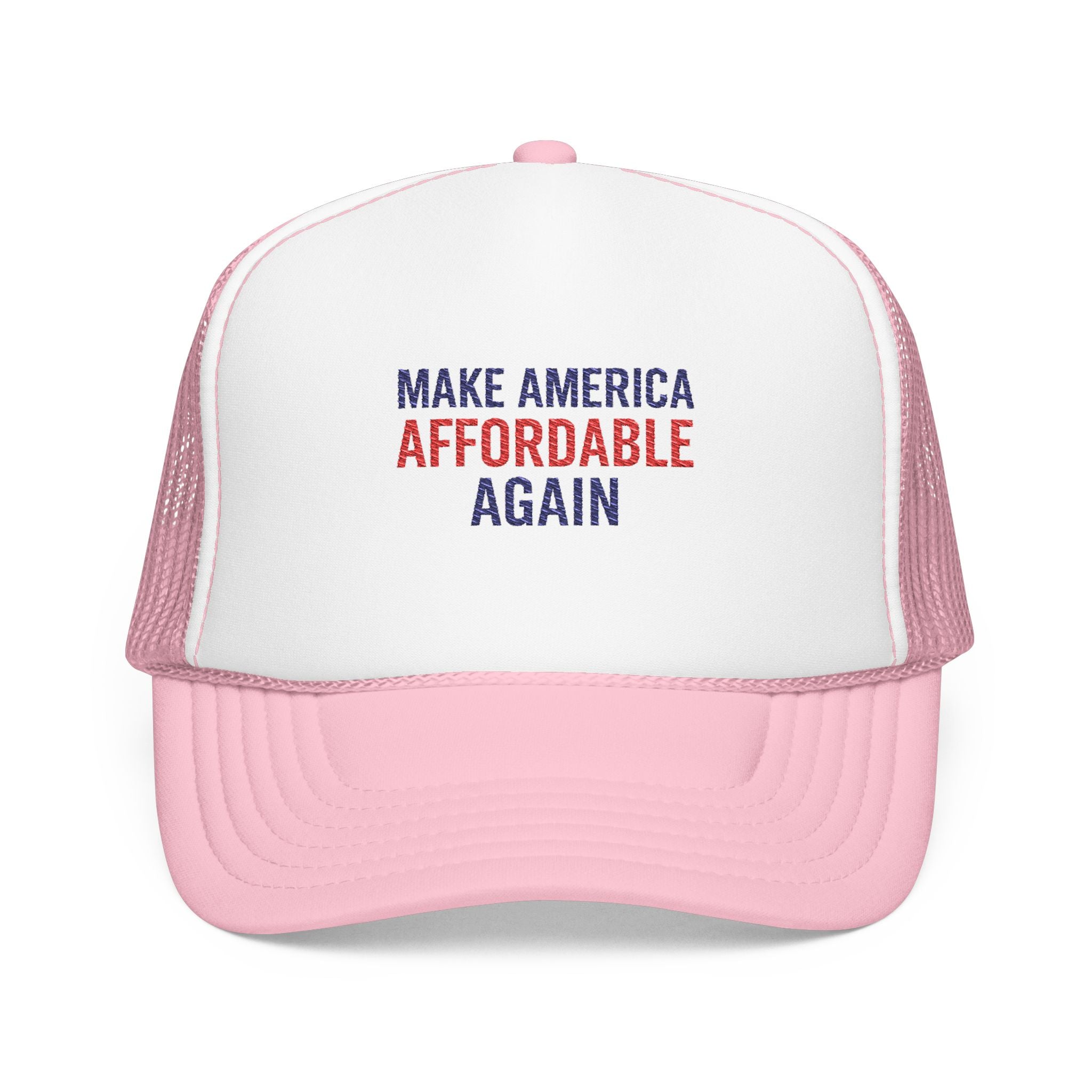 Embroidered Foam Trucker Hat - Make America Affordable Again, Adjustable Hat, Outdoor Fashion, Gift for Friends, Political Statement [...]