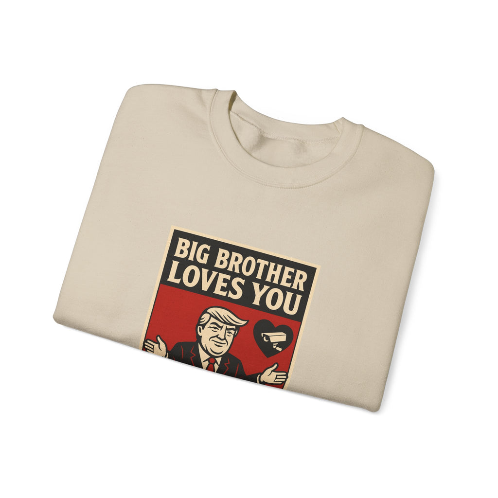 Big Brother Loves You Crewneck Sweatshirt - Unisex Heavy Blend, Cozy Gift, Casual Wear, Statement Piece, Perfect for Any Season