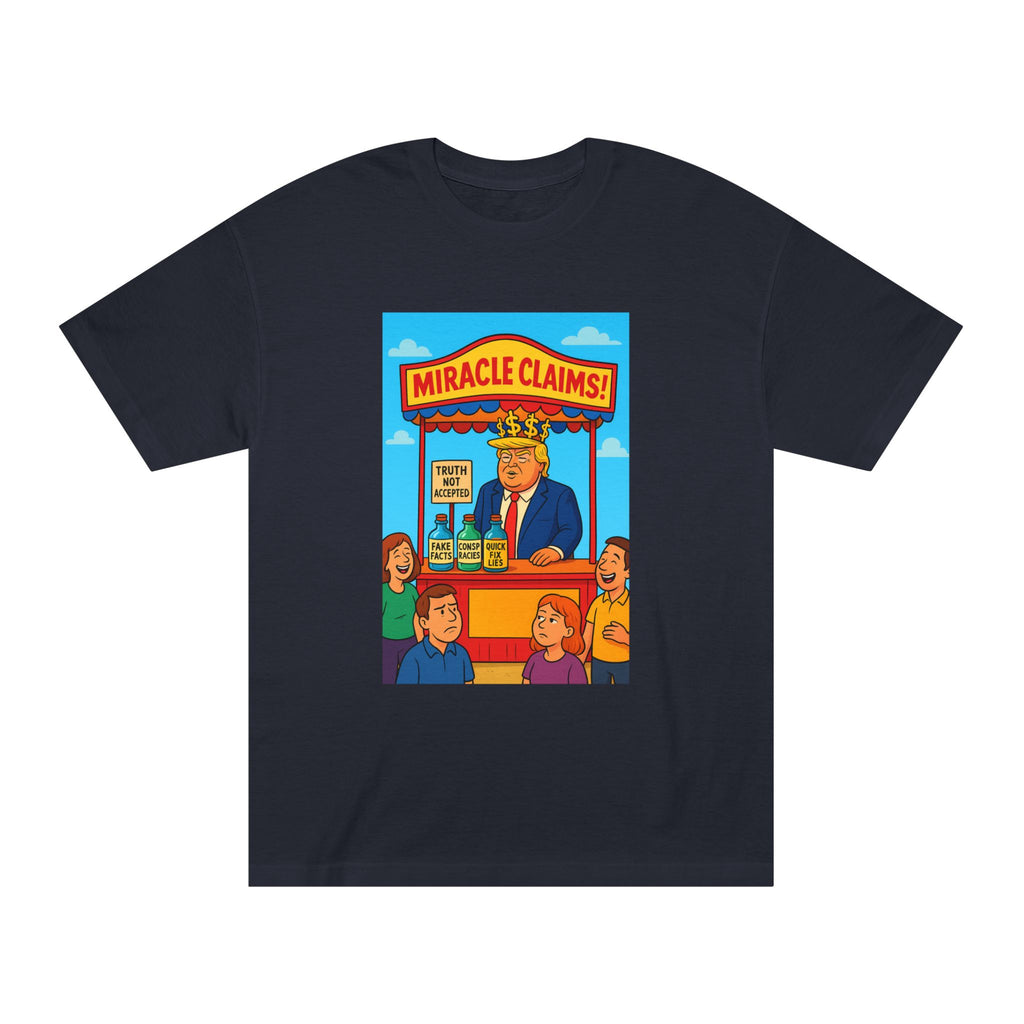 Funny Miracle Claims Unisex Classic Tee, Humor Shirt, Gift for Friends, Casual Wear, Statement T-Shirt, Unisex Graphic Tee