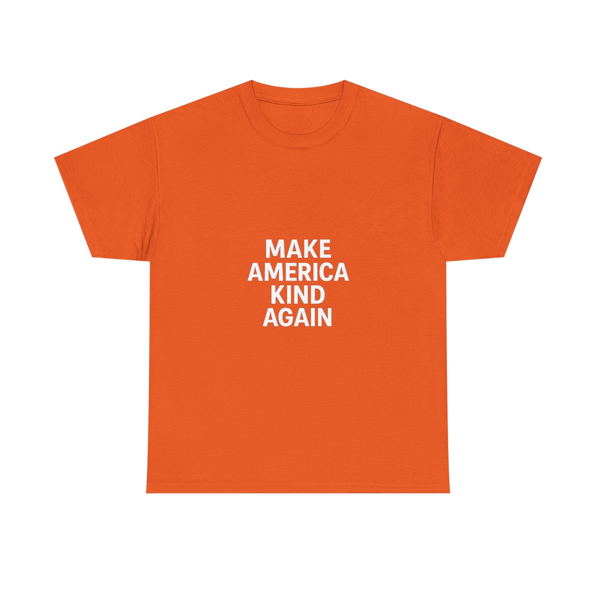 Make America Kind Again Unisex Heavy Cotton Tee, Funny Quote T-Shirt, Political Statement Shirt, Gift for Activists, Casual Wear